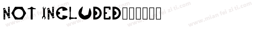 not included字体转换